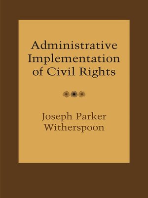 cover image of Administrative Implementation of Civil Rights